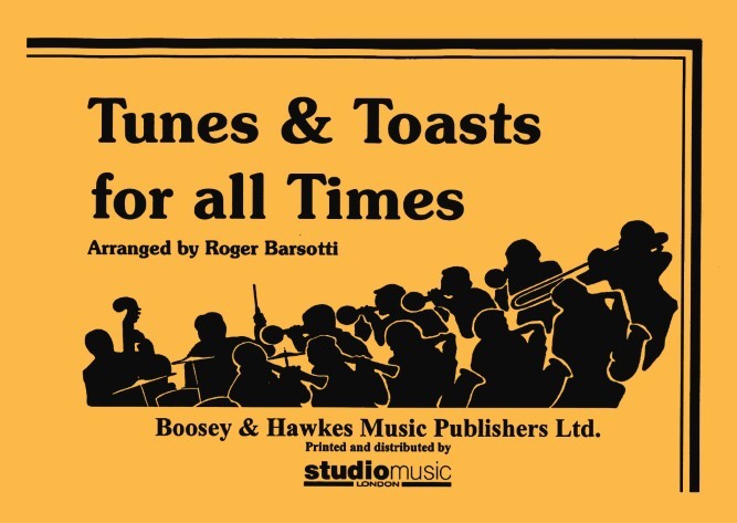 Tunes and Toasts for all Times (Repiano Bb Cornet)