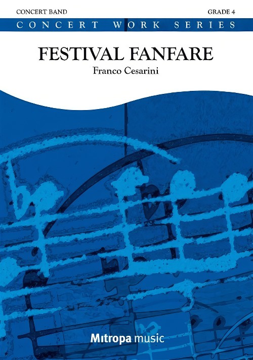 Festival Fanfare (Concert Band - Score and Parts)