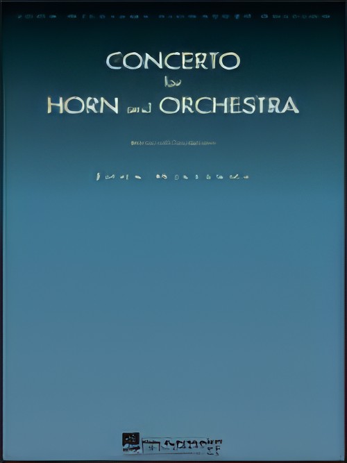 CONCERTO FOR HORN & ORCHESTRA (Piano Reduction)