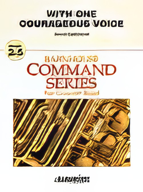 With One Courageous Voice (Concert Band - Score and Parts)