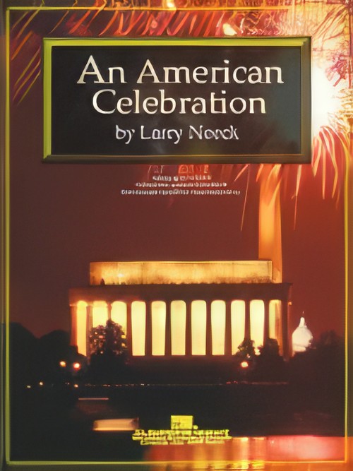 An American Celebration (Concert Band - Score and Parts)