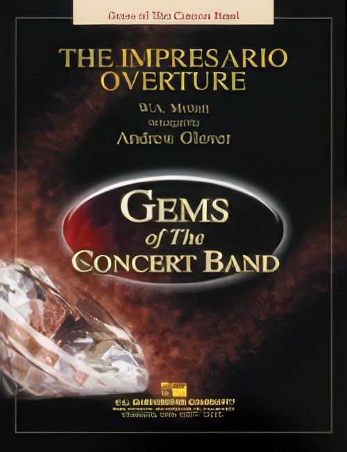 The Impresario Overture (Concert Band - Score and Parts)