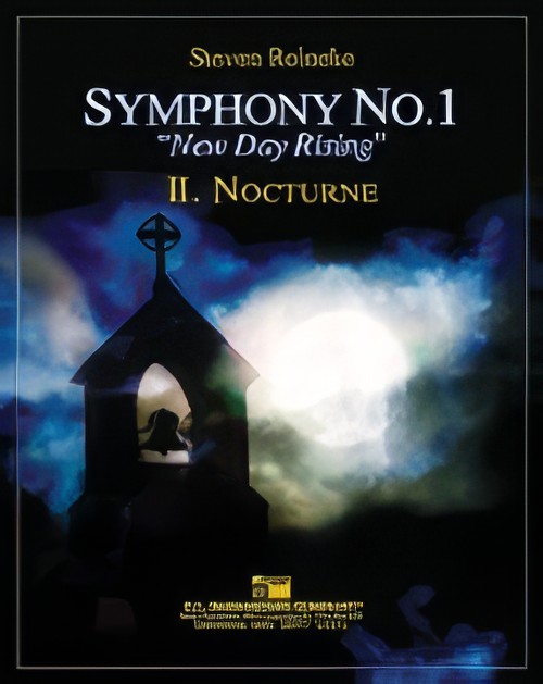 Nocturne (Movement II from Symphony No.1, New Day Rising) (Concert Band - Score and Parts)