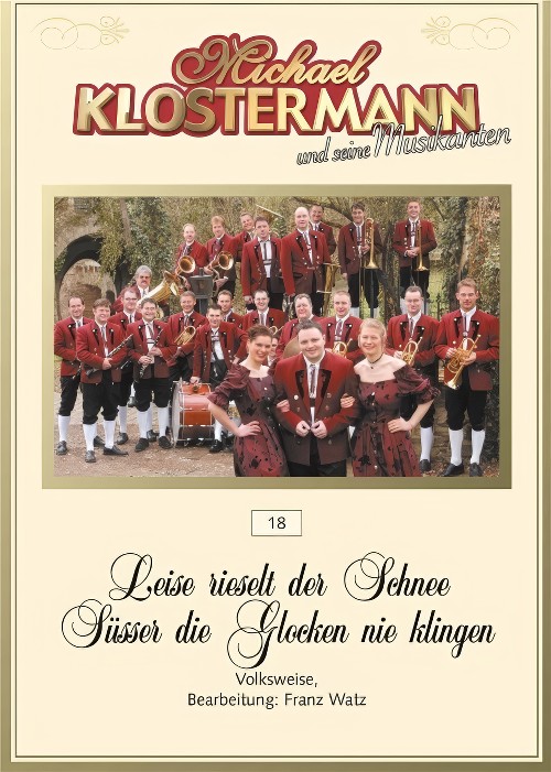 Leise rieselt der Schnee/Susser die Glocken nie klingen (Concert Band - Score and Parts)