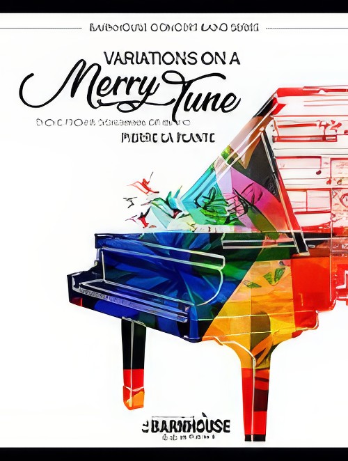 Variations on a Merry Tune (Concert Band - Score and Parts)