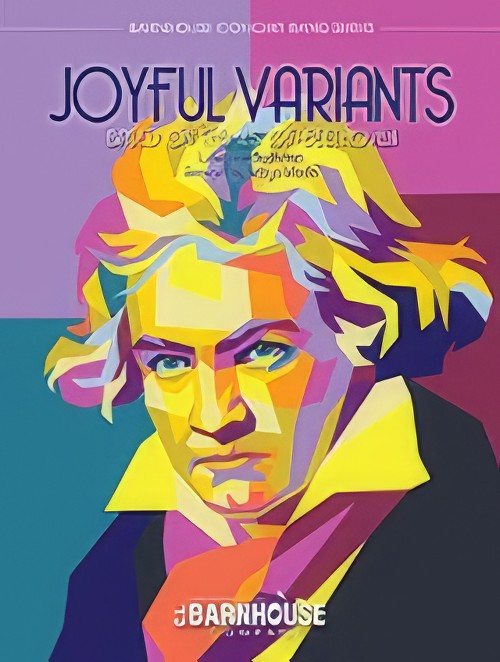 Joyful Variants (Based on Themes of Beethoven) (Concert Band - Score and Parts)