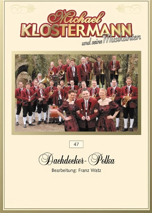 Dachdecker-Polka (Concert Band - Score and Parts)