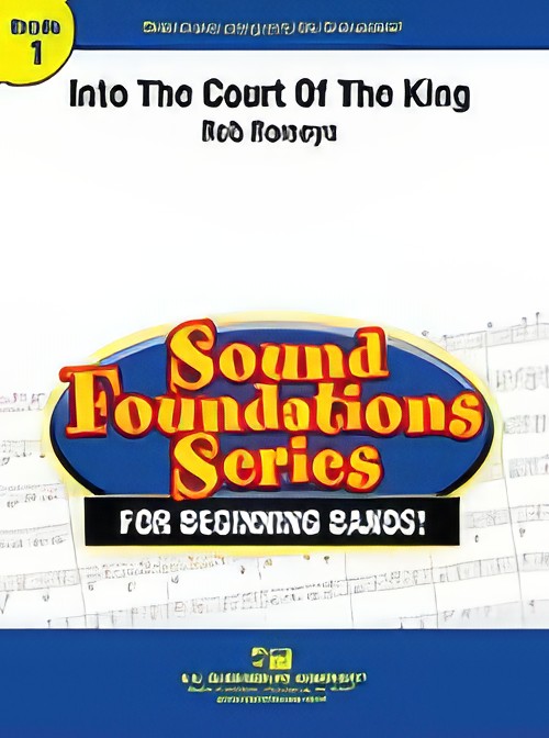 Into the Court of the King (Concert Band - Score and Parts)