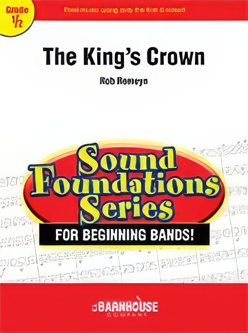 The King’s Crown (Concert Band - Score and Parts)