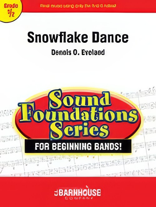 Snowflake Dance (Concert Band - Score and Parts)