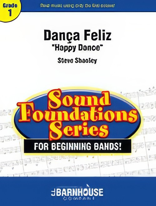 Danca Feliz (Concert Band - Score and Parts)