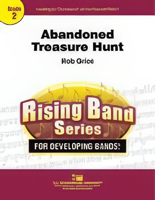 Abandoned Treasure Hunt (Concert Band - Score and Parts)