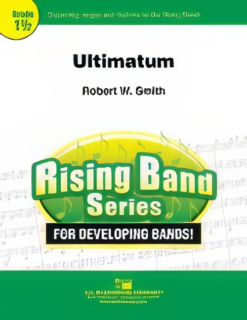 Ultimatum (Concert Band - Score and Parts)