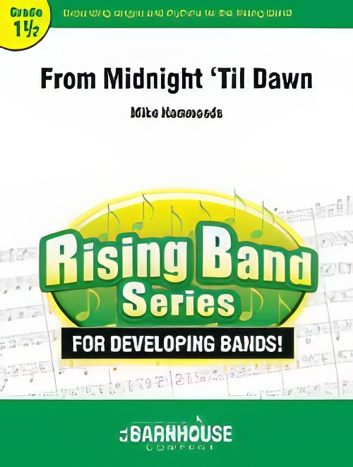 From Midnight ‘Til Dawn (Concert Band - Score and Parts)