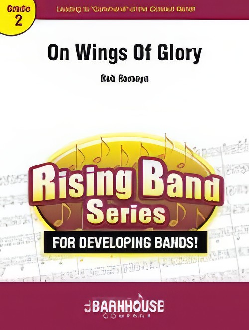 On Wings of Glory (Concert Band - Score and Parts)