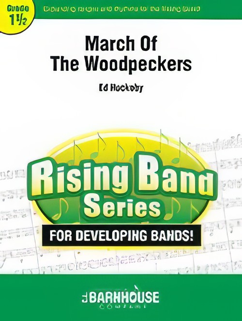 March of the Woodpeckers (Concert Band - Score and Parts)