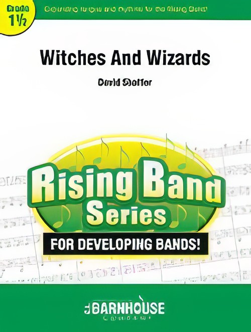 Witches and Wizards (Concert Band - Score and Parts)