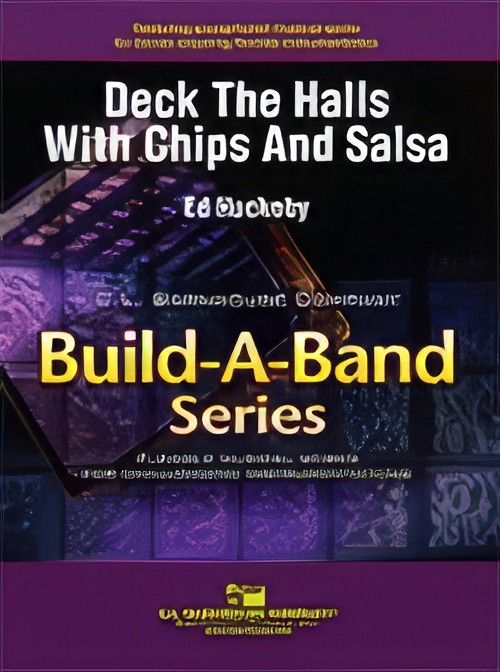 Deck The Halls With Chips And Salsa (Flexible Ensemble - Score and Parts)