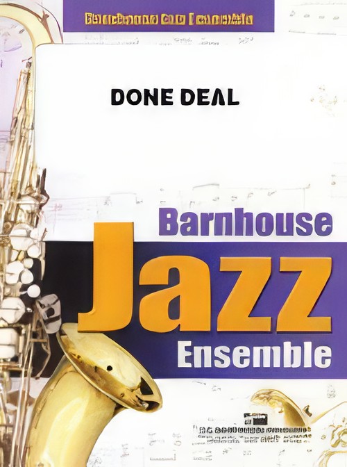 Done Deal (Jazz Ensemble - Score and Parts)