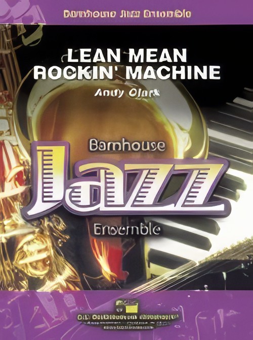 Lean Mean Rockin' Machine (Jazz Ensemble - Score and Parts)