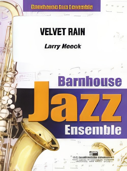 Velvet Rain (Jazz Ensemble - Score and Parts)