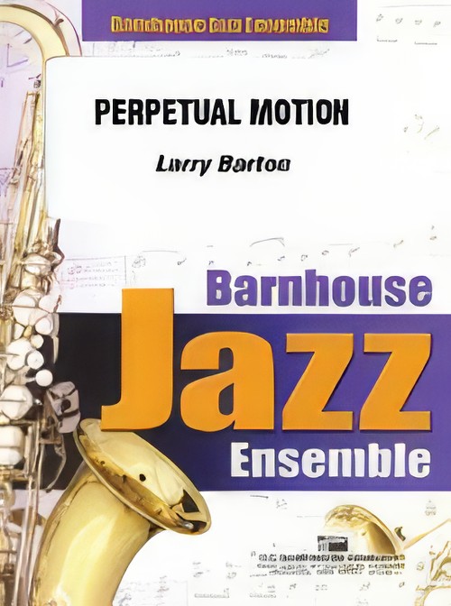 Perpetual Motion (Jazz Ensemble - Score and Parts)