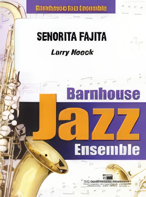 Senorita Fajita (Jazz Ensemble - Score and Parts)