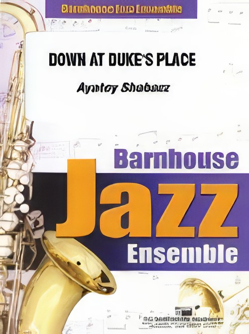 Down at Duke's Place (Jazz Ensemble - Score and Parts)