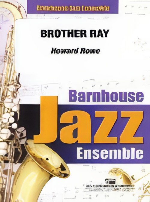 Brother Ray (Jazz Ensemble - Score and Parts)