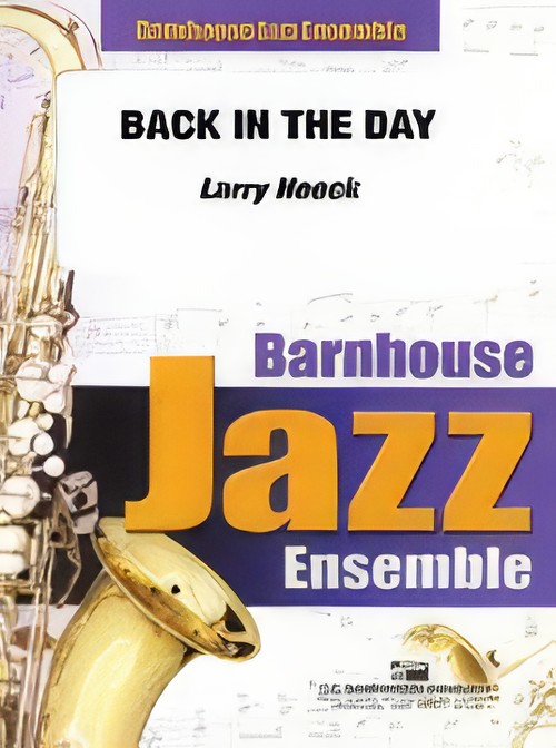 Back in the Day (Jazz Ensemble - Score and Parts)