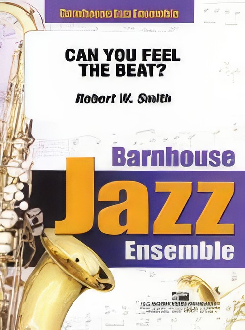 Can You Feel the Beat? (Jazz Ensemble - Score and Parts)