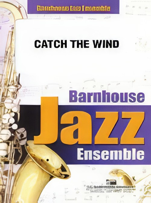 Catch the Wind (Jazz Ensemble - Score and Parts)