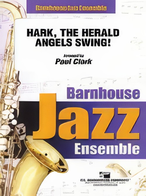 Hark, The Herald Angels Swing! (Jazz Ensemble - Score and Parts)