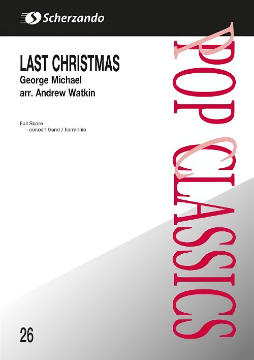 Last Christmas (Concert Band - Score and Parts)