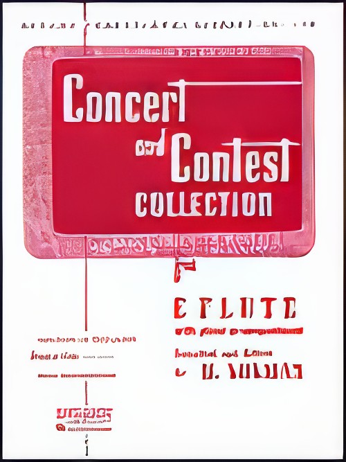 CONCERT AND CONTEST COLLECTION FOR FLUTE (Piano Accompaniment)