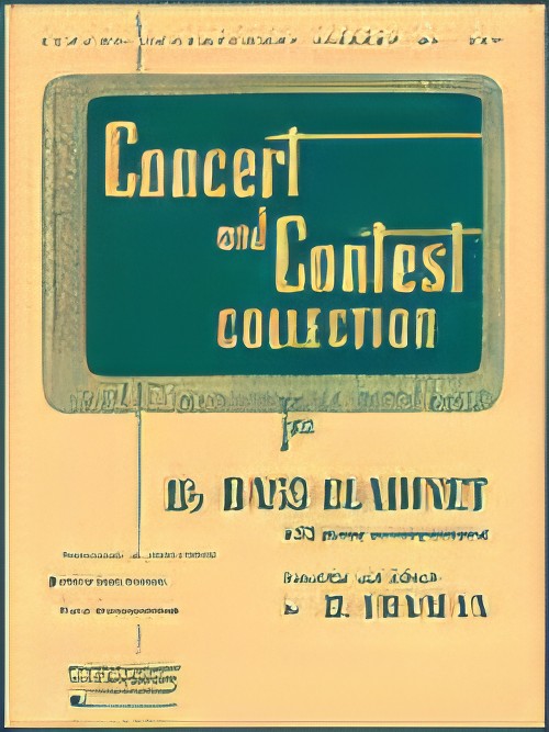 CONCERT AND CONTEST COLLECTION FOR Bb Bass Clarinet (Piano Accompaniment)