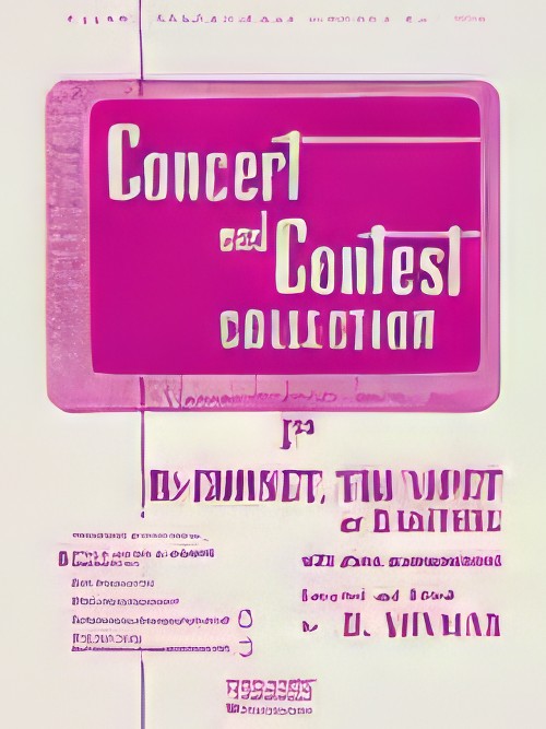 CONCERT AND CONTEST COLLECTION FOR B flat CORNET, TRUMPET or BARITONE TC (Piano Accompaniment)