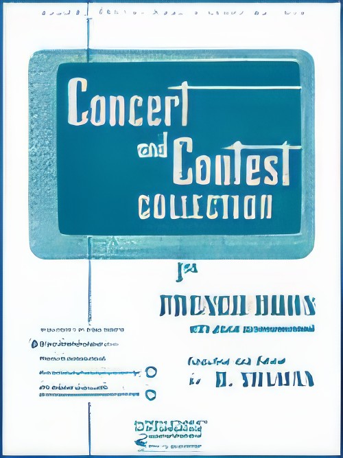 CONCERT AND CONTEST COLLECTION FOR F HORN (Piano Accompaniment)