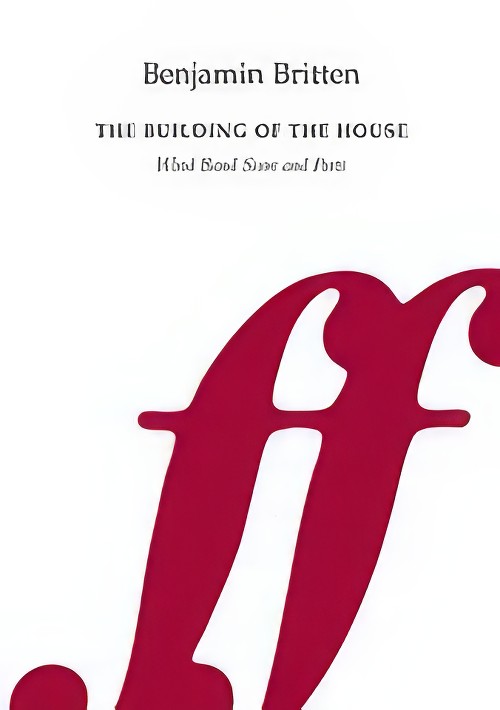 The Building of the House (Concert Band - Score and Parts)