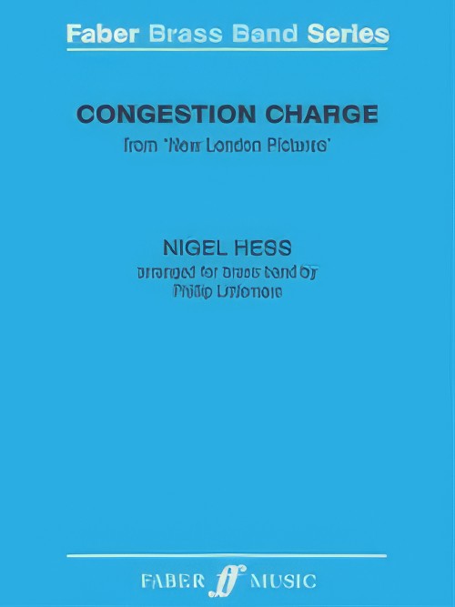 Congestion Charge (from New London Pictures) (Brass Band - Score and Parts)