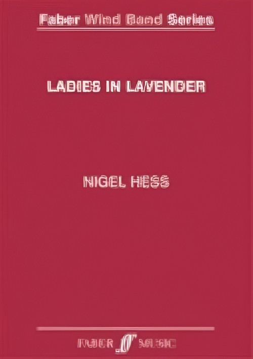 Ladies in Lavender (Concert Band - Score and Parts)