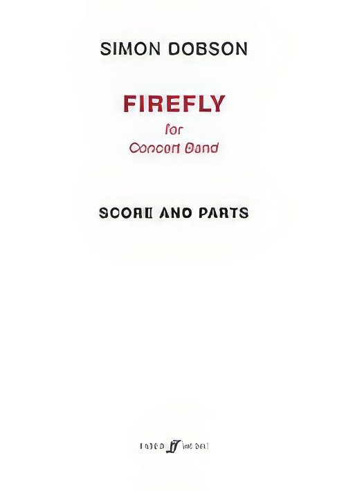 Firefly (Concert Band - Score and Parts)