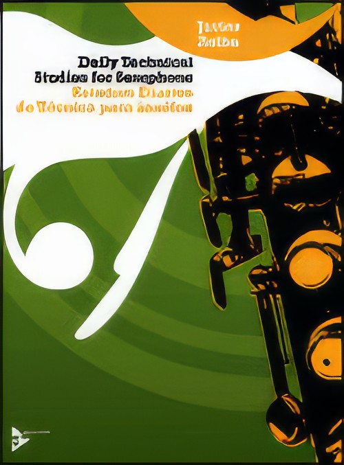 DAILY TECHNICAL STUDIES FOR SAXOPHONE