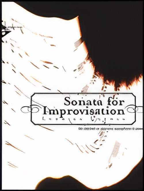 SONATA FOR IMPROVISATION (Clarinet or Soprano Saxophone)