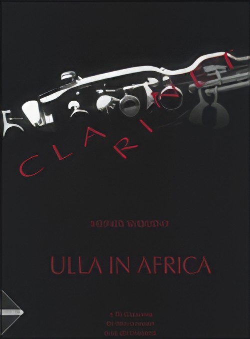 ULLA IN AFRICA (Clarinet Quartet)