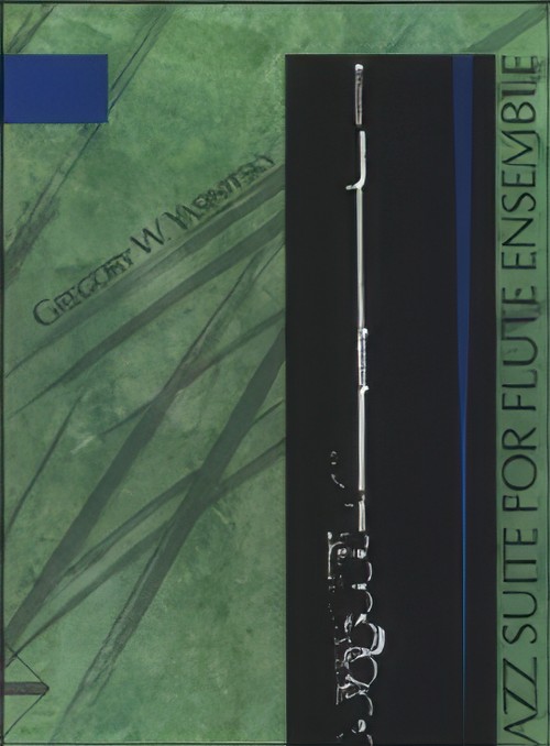 JAZZ SUITE FOR FLUTE ENSEMBLE (Flute Quartet)