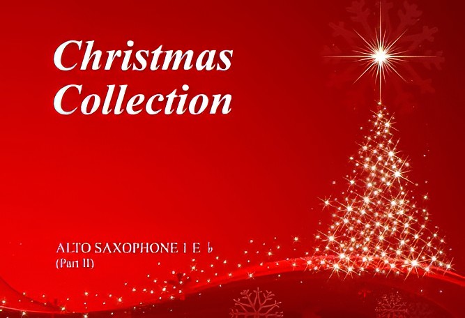 Christmas Collection - Alto Saxophone 1 Eb Part II - Large Print A4