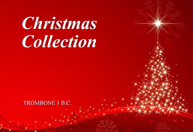 Christmas Collection - Trombone 1 B.C. - Large Print A4