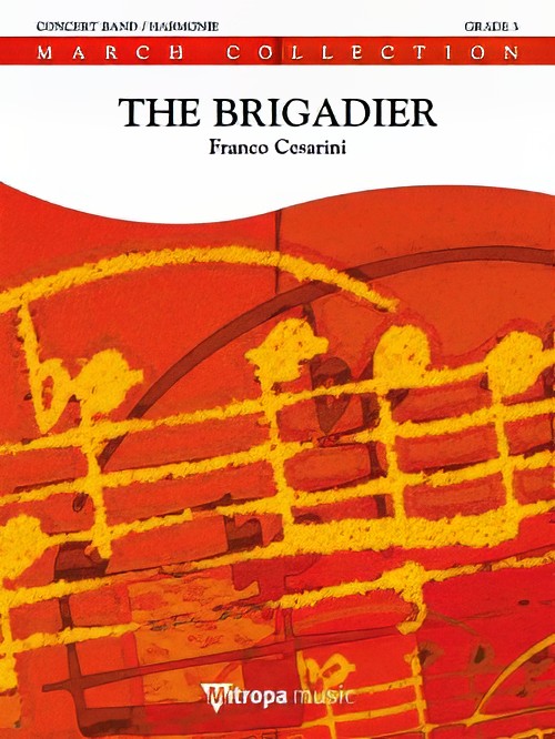 The Brigadier (Concert Band - Score and Parts)