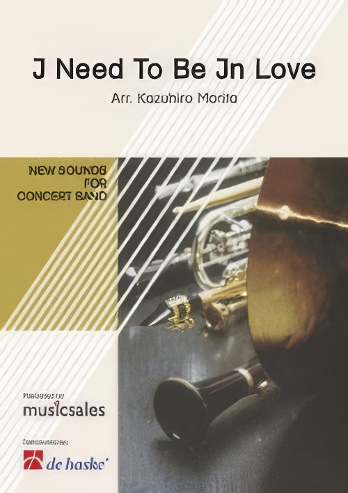 I Need to be in Love (Concert Band - Score and Parts)